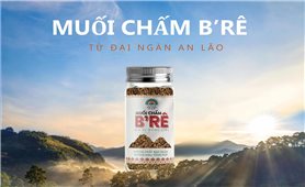 Muối chấm B'rê đậm đà hương vị đại ngàn