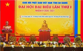 Giáo hội Phật giáo Việt Nam tỉnh An Giang tổ chức Đại hội đại biểu lần thứ I, nhiệm kỳ 2026-2031 thành công tốt đẹp