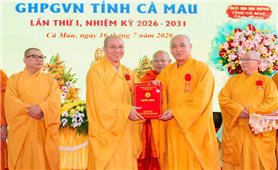 Công bố Quyết định chuẩn y nhân sự Ban Trị sự Giáo hội Phật giáo Việt Nam tỉnh Cà Mau nhiệm kỳ 2026-2031