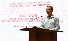 Ban Tôn giáo Chính phủ triển khai nhiệm vụ trọng tâm 6 tháng cuối năm 2026