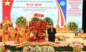 Thứ trưởng Thường trực Bộ Dân tộc và Tôn giáo Nguyễn Hoài Anh tham dự Đại hội đại biểu Phật giáo tỉnh Lâm Đồng lần thứ I, nhiệm kỳ 2026-2031