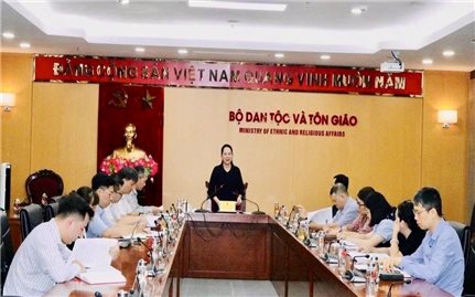 Bộ Dân tộc và Tôn giáo xây dựng Nghị định mới, tạo cơ sở pháp lý đồng bộ cho công tác dân tộc
